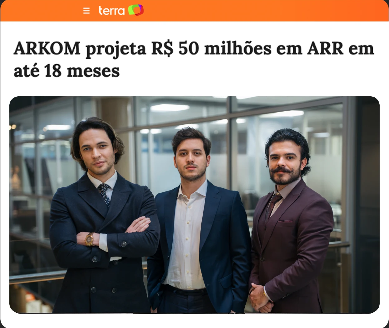 Matéria do Terra com os fundadores da ARKOM: ARKOM projeta R$ 50 milhões em ARR em até 18 meses